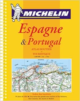 Amazon Fr Atlas Routiers Espagne Portugal Format A4 Spirale Atlas Routiers Et Touristiques Michelin Livres