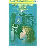 Nancy Drew 56: the Thirteenth Pearl