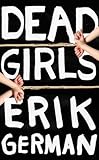 Dead Girls (Kindle Single)