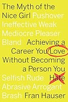 Cover of The Myth of the Nice Girl