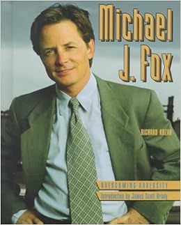 Michael J. Fox (Overcoming Adversity), by Richard Kozar Michael J. Fox (Overcoming Adversity), by Richard Kozar