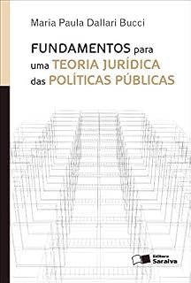 Livro FUNDAMENTOS PARA UMA TEORIA JURÍDICA DAS POLÍTICAS PÚBLICAS