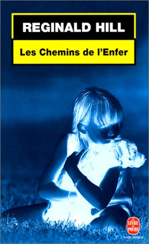 Les  chemins de l'enfer