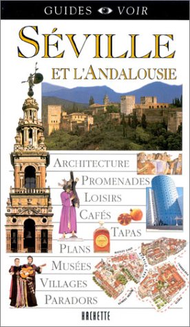 Séville et l'Andalousie
