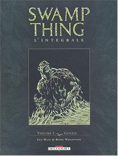 Download Swamp Thing Intégrale, tome 1 : Genèse PDF