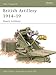 British Artillery 1914-19: Heavy Artillery (New Vanguard Book 105) by Dale Clarke, Brian Delf