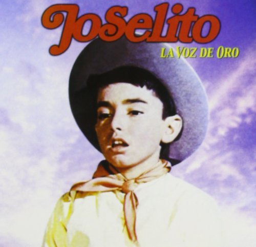 Joselito - La Voz De Oro By Joselito - Zortam Music