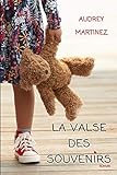 La valse des souvenirs (Allie et Adam) (French Edition) by Audrey Martinez