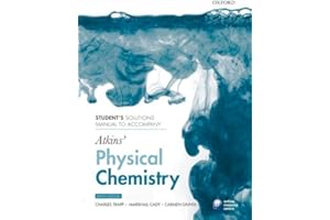 Student's Solutions Manual to Accompany Atkin's Physical Chemistry