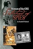 Book cover for Sisterhood of Spies: The Women of the OSS