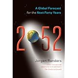 2052: A Global Forecast for the Next Forty Years