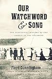Our Watchword and Song: The Centennial History of the Church of the Nazarene by 