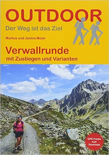 Verwallrunde Der Weg Ist Das Ziel Amazon De Markus Meier Janina Meier Bucher Verwallrunde Der Weg Ist Das Ziel Amazon De Markus Meier Janina Meier Bucher