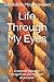 Life Through My Eyes: A memoir based on recognition and the path of purpose by Tsholofelo Mogonediwa