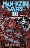 Man Kzin Wars III