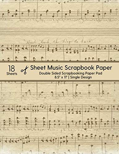 Sheet Music Scrapbook Paper: 8.5x11" Vintage Sheet Music Craft Pad
