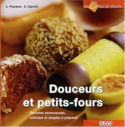 Douceurs et petits-fours