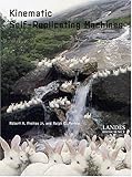 Kinematic Self-Replicating Machines, Freitas, Robert A., Jr., 1570596905