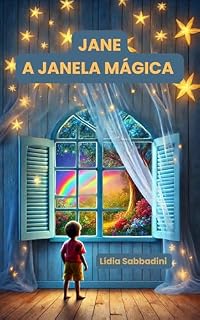 Livro JANE, A JANELA MÁGICA