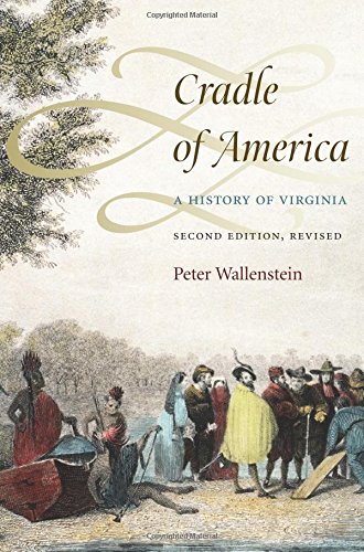Cradle of America: A History of Virginia