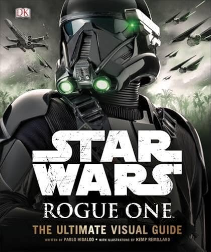 Download Star Wars Rogue One The Ultimate Visual Guide PDF