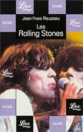 Les  Rolling stones ou La ballade des survivants