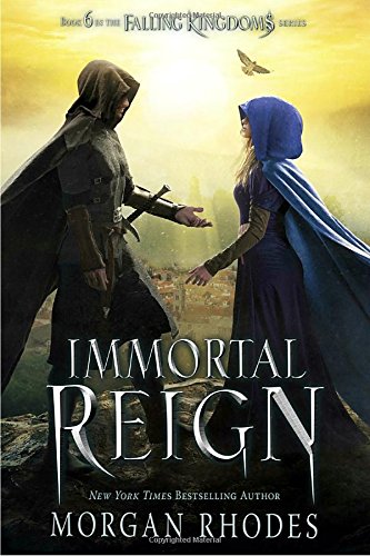 Immortal reign: a falling kingdoms novel