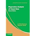 Regression Analysis of Count Data (Econometric Society Monographs, Series Number 53)