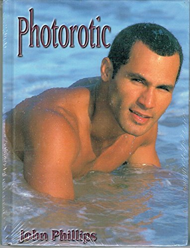 Photorotic John Phillips (Vol 1)