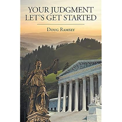 Your Judgment Let's Get Started Your Judgment Let's Get Started