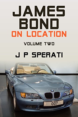 James Bond On Location: Volume 2: UK (Excluding London)