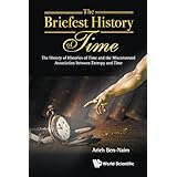 The Briefest History of Time: The History of Histories of Time and the Misconstrued Association between Entropy and Time