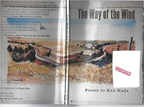 The Way Of The Wind Ken Hada 9780979151071 Amazon Com Books