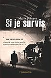 Si je survis (HISTOIRE) (French Edition) by