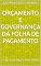 Livro Orçamento e governança da Folha de Pagamento: O fim do desperdício de capital