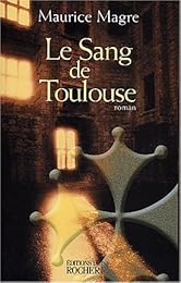 Le  sang de Toulouse