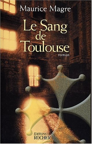 Le  sang de Toulouse
