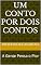 Livro Um Conto Por Dois Contos: A Gente Pensa o Pior