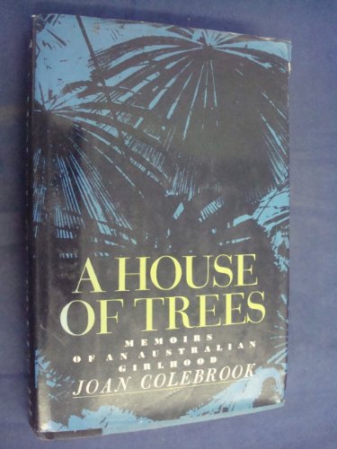 A house of trees by Joan Colebrook (Hardcover)