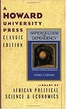 Imperialism and Dependency : Obstacles to African Development, Offiong, Daniel O., 0882581279