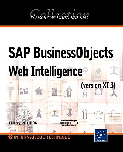 SAP BusinessObjects, Web Intelligence