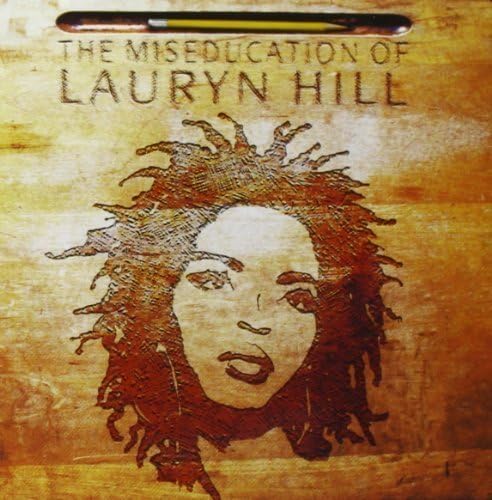 The Miseducation Of Lauren Hill by Hill, Lauryn (2008-06-03) by Hill, Lauryn (2008-06-03)