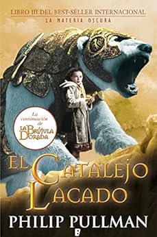 Amazon Com El Catalejo Lacado La Materia Oscura Iii B De Books Spanish Edition Ebook
