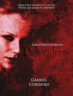 Livro Criaturas Infernais: Devoradores