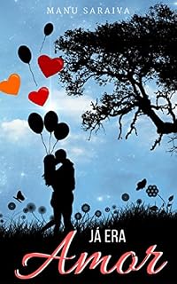 Livro Já Era Amor: Contos Românticos