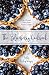 The Blueberry Cookbook: Year-Round Recipes from Field to Table by Sally Pasley Vargas