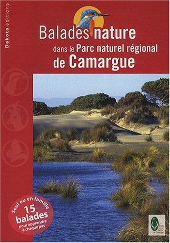 Dans le Parc naturel régional de Camargue