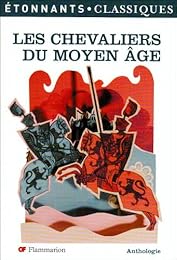 Les  chevaliers du Moyen âge