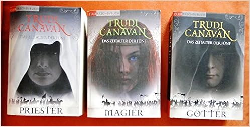 Das Zeitalter Der Funf Band 1 2 3 Gotter Magier Priester Amazon De Trudi Canavan Bucher