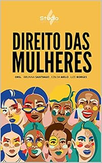 Livro Direito das Mulheres (Direitos para todos Livro 4)